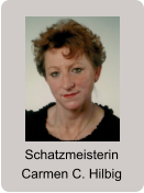 Schatzmeisterin Carmen C. Hilbig